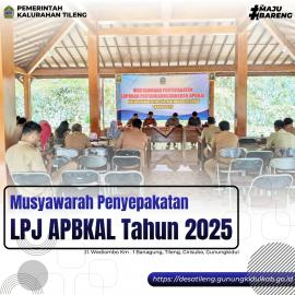 Pemerintah Kalurahan Tileng Sukses Laksanakan Muskal LPJ APBKal Tahun 2025